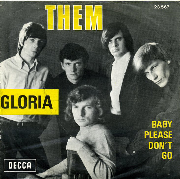 Them Gloria/Baby Please Don't Go